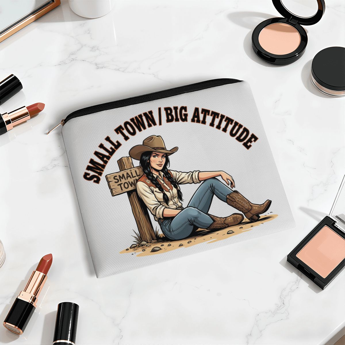 Small Town Big Attitude Cowgirl Travel Makeup Pouch