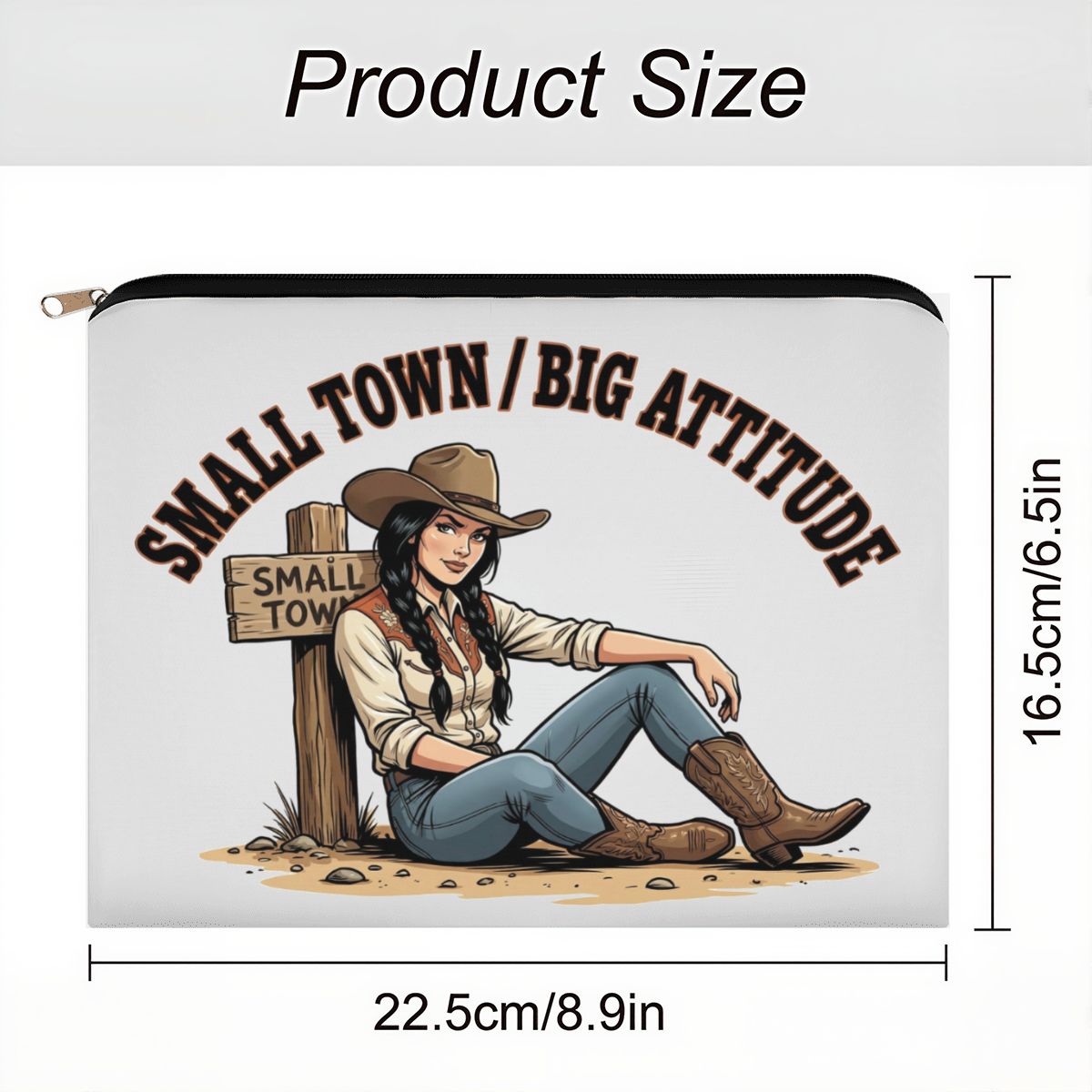 Small Town Big Attitude Cowgirl Travel Makeup Pouch