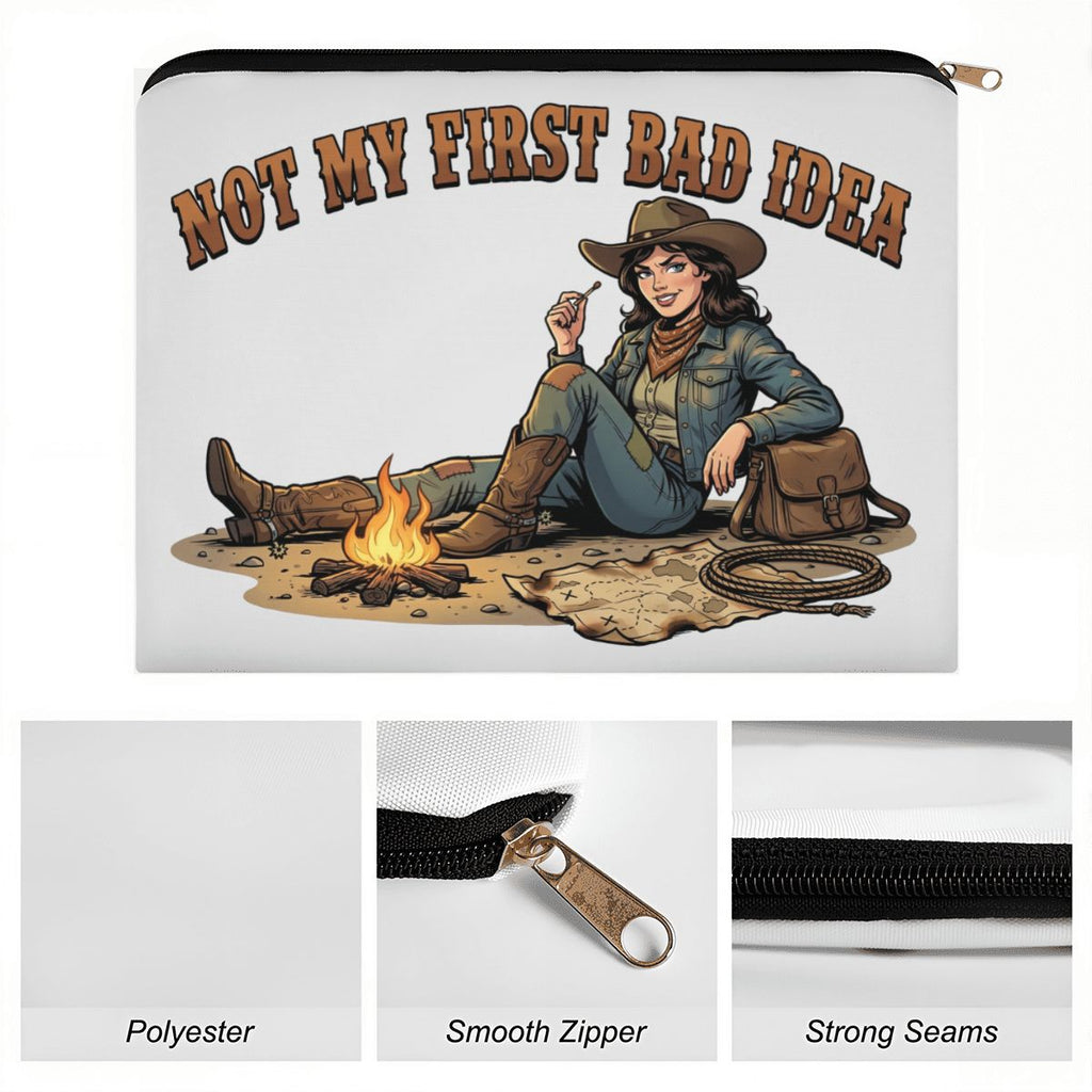 Not My First Bad Idea Cowgirl Travel Makeup Pouch